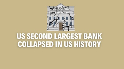 Us second largest Bank collapsed in US history