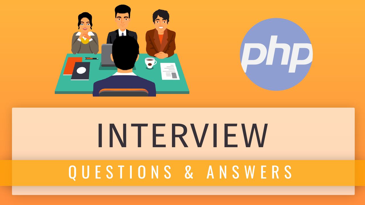 Php interviw Questions Answers