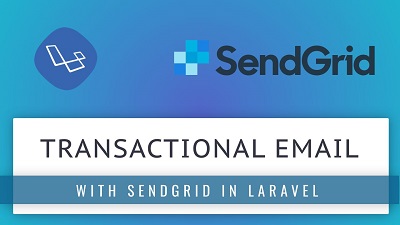 Send transactional email with Sendgrid in Laravel