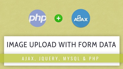 JQuery AJAX image upload with form data in PHP